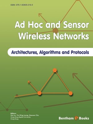 cover image of Ad Hoc and Sensor Wireless Networks: Architectures, Algorithms and Protocols